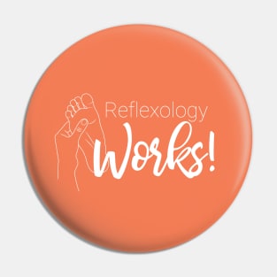 Reflexology Works! Pin