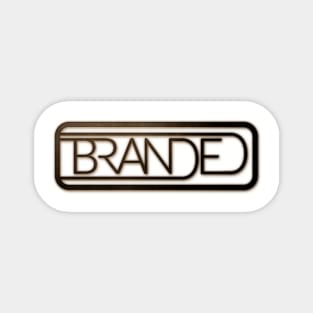 Branded - the Anti-Brand Magnet