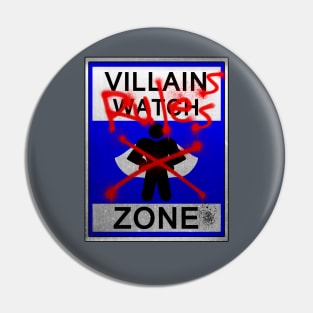 Villains Rules! Pin