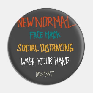 New Normal Social Distancing Wash Your Hand Pin