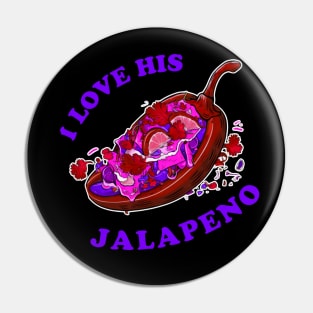 I love his jalapeno Pin