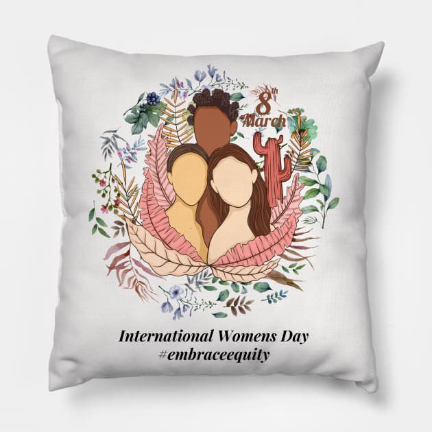 embrace equity international women's day 2023 Pillow by Ballari