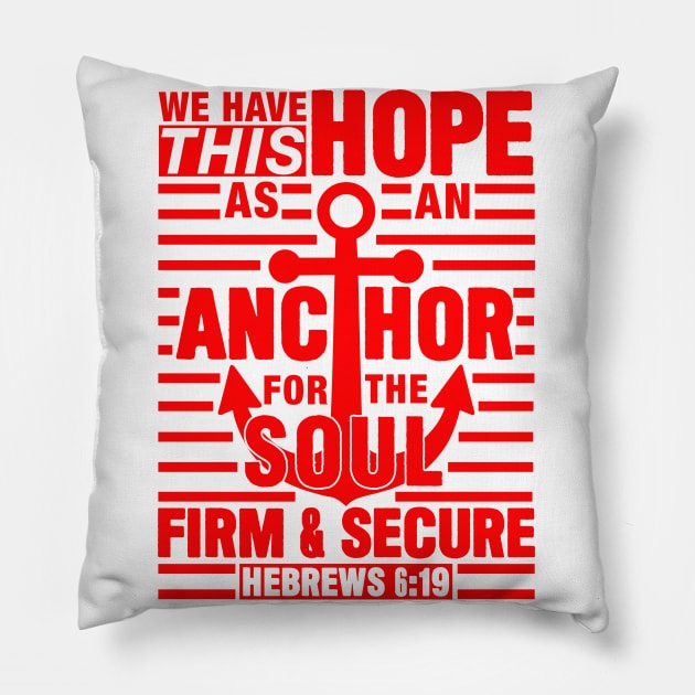 Hebrews 6:19 Pillow by Plushism