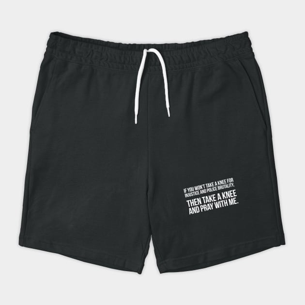 If You Won't Take A Knee, Then Pray With Me by UrbanLifeApparel
