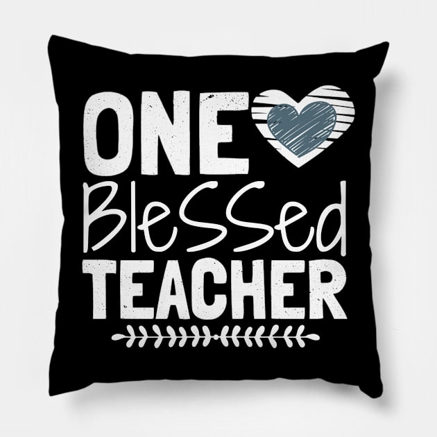 ONE BLESSED TEACHER Pillow by little.tunny