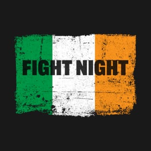 Irish Flag Fight Night Fans T-Shirt