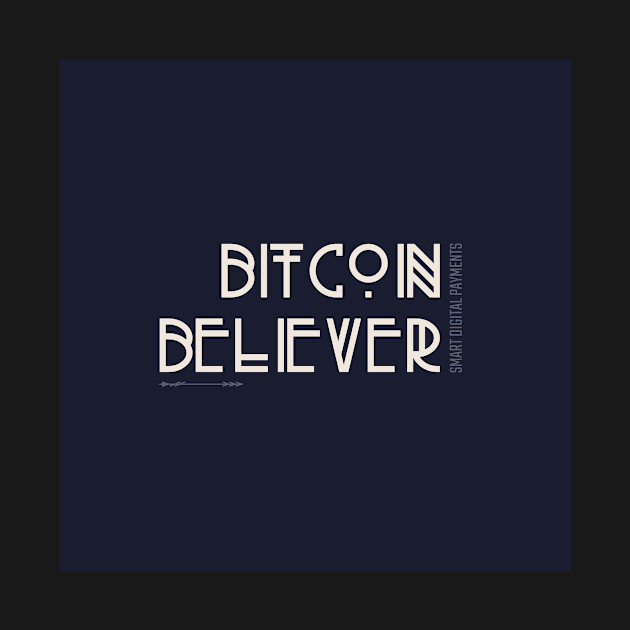 Bitcoin Believer by Smart Digital Payments 