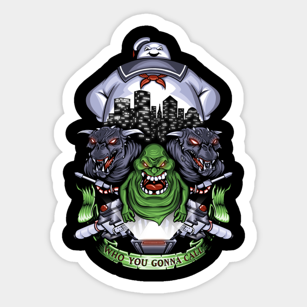 Who You Gonna Call? - Ghostbusters - Sticker