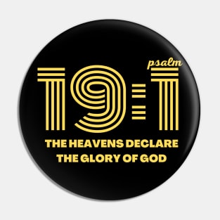 Psalm 19:1 Heavens declare the glory of God Pin