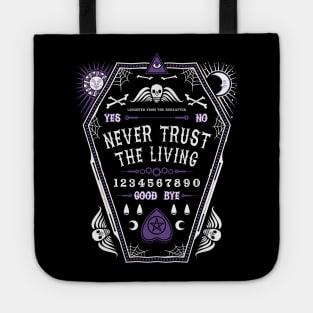 The Hereafter -  Creepy Cute Goth - Never Trust The Living Tote