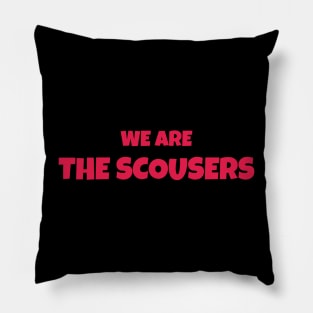 We are The Scousers Liverpool Pillow