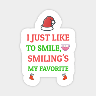 I Just Like To SMILE, SMILING'S My Favorite, Elf, Funny Christmas Magnet