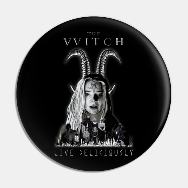 The VVIitch - Live Deliciously Pin by The Dark Vestiary