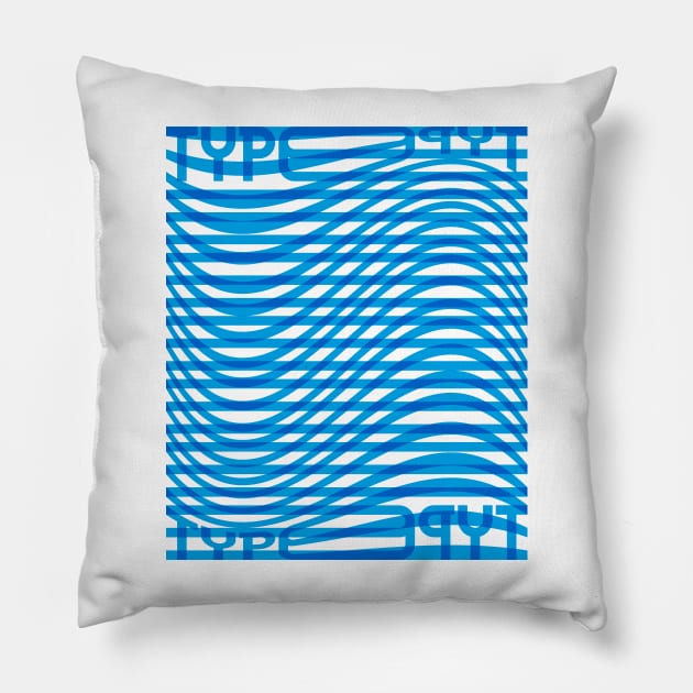 Type Wave (Cyan Blue) Pillow by John Uttley