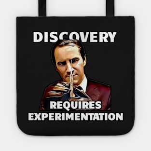 Discovery Requires Experimentation Hydra Whitehall Quote Tote