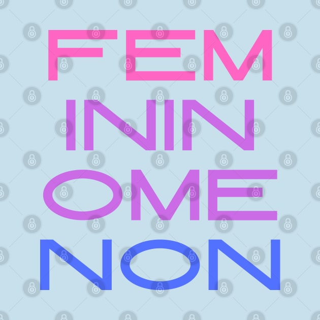 Femininomenon Bi by Likeable Design