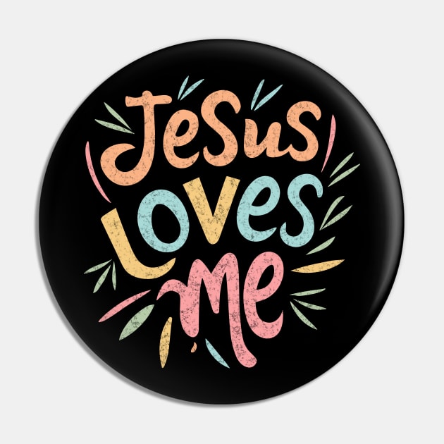 Jesus Loves Me - vintage design Pin by Bellinna