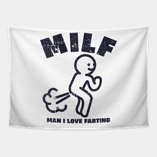 MILF Man I Love Farting Funny Saying Graphic Tapestry