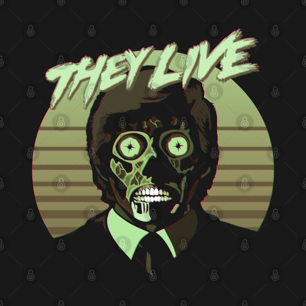 They Live! Obey, Consume, Buy, Sleep, No Thought and Watch TV. by DaveLeonardo