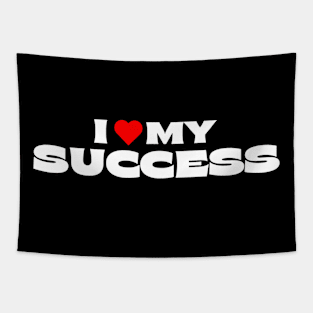 I Love My Success Tapestry