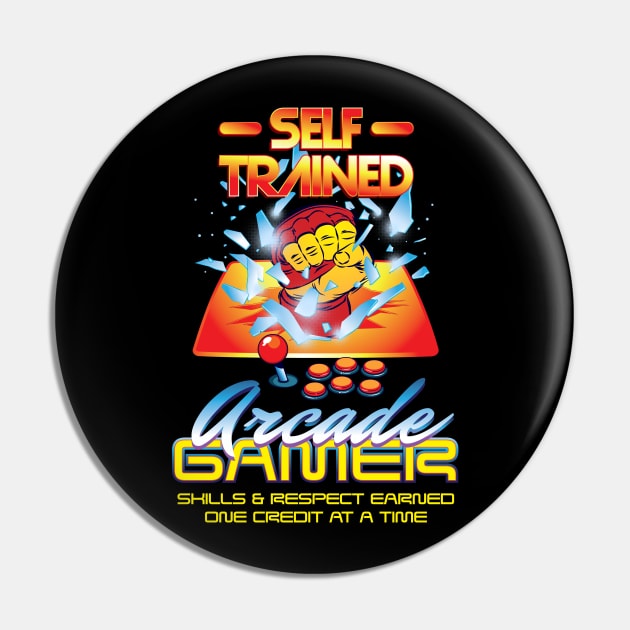 Self Trained Arcade Gamer Pin by manoystee