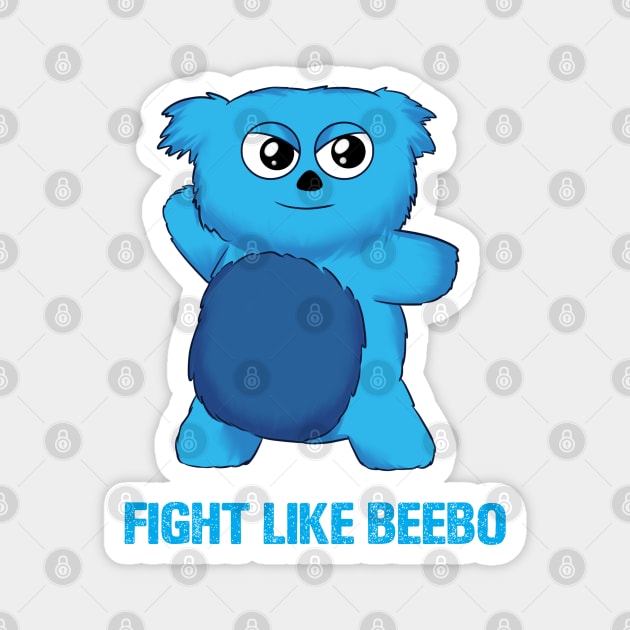 Fight like Beebo Magnet by ribeironathana