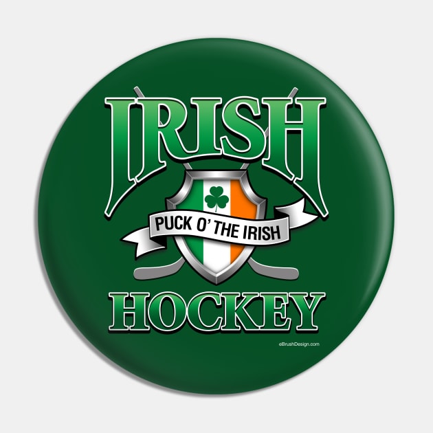 Irish Hockey Pin by eBrushDesign