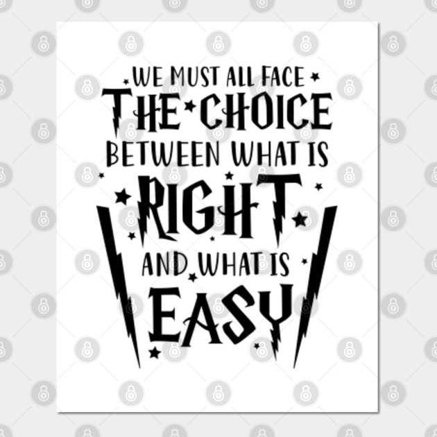 Dumbledore Harry Potter Quote Wall Art Print Choose Between What Is Right Easy Home Garden Home Decor Posters Prints Ayianapatriathlon Com