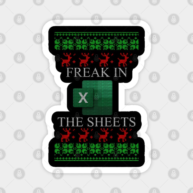 Freak In The Sheets Magnet by geekingoutfitters