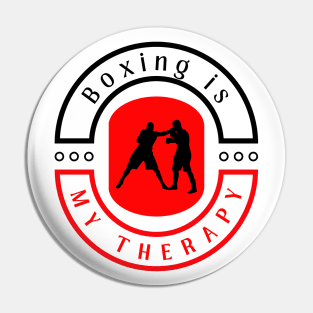 Boxing is my therapy funny motivational design Pin