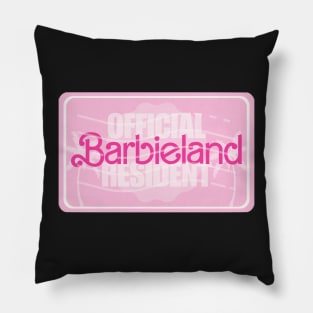 Resident of Barbieland Pillow