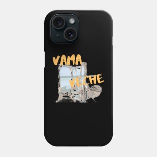 Vama Veche Phone Case