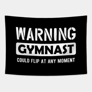 Gymnast - Warning Gymnast could flit at any time Tapestry