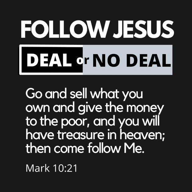 Follow Jesus Deal or No Deal SpeakChrist Inspirational Lifequote Christian Motivation by SpeakChrist