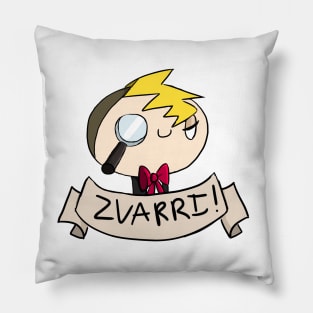 Zvarri! Pillow