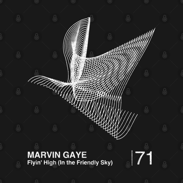 Discover Flyin' High / Minimalist Graphic Artwork Design - Marvin Gaye - T-Shirt