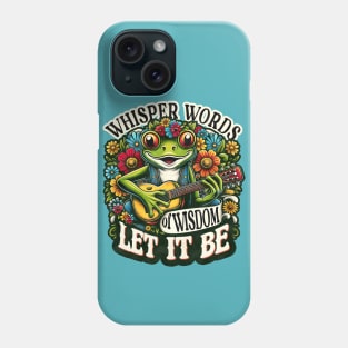 wisper words of wisdom let it be Phone Case