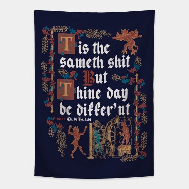 Same Shit Medieval Style - funny retro vintage English history Tapestry by Nemons