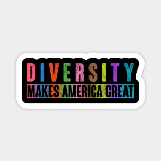 DIVERSITY MAKES AMERICA GREAT DESIGN Magnet