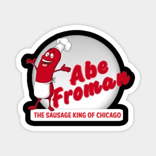 Abe Froman Magnet