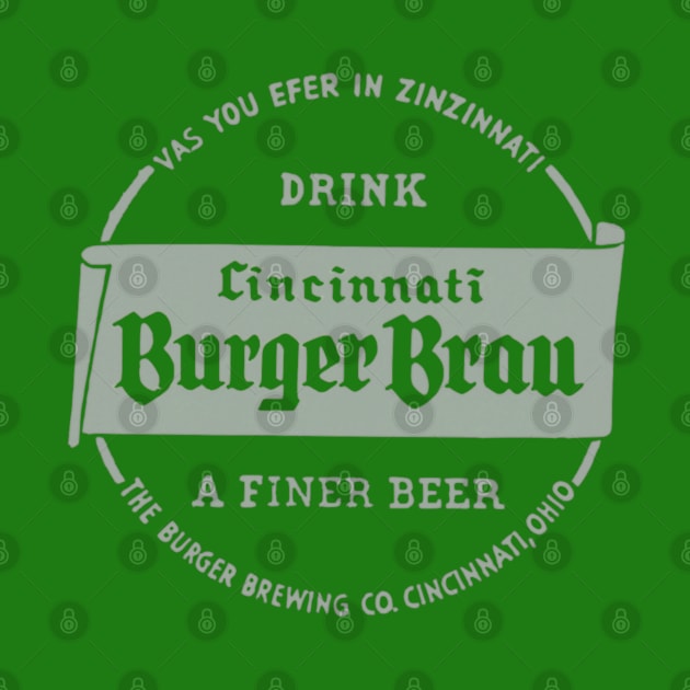 Cincinnati Burger Brau Beer by The Curious Cabinet