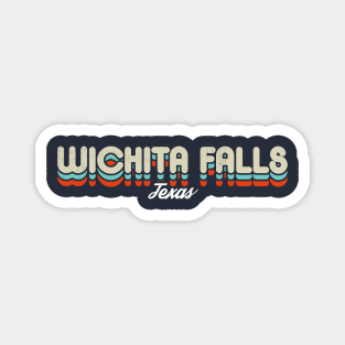 Retro Wichita Falls Texas Magnet