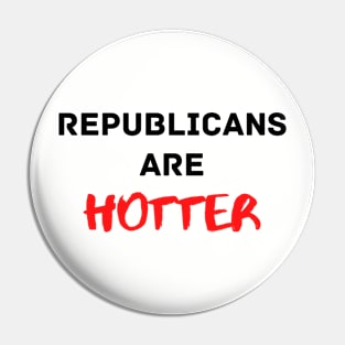 Republicans are Hotter Pin