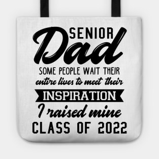 Proud Dad of a 2022 Senior Tote