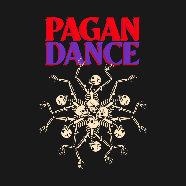 Pagan Dance by Vintage Oldschool Apparel 