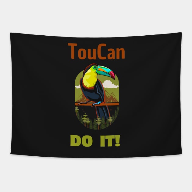 Toucan do it 2 Tapestry by HyzoArt