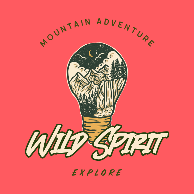 Wild Spirit Mountain Adventure Explore by Tip Top Tee's