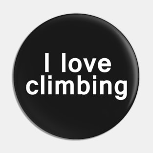 I love Climbing Pin