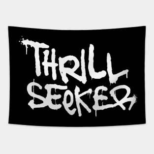 Thrill Seeker Tapestry