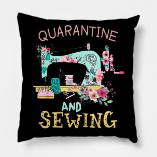 Quarantine and Sewing Pillow